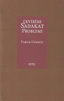 Çevirisinde Sadakat Problemi