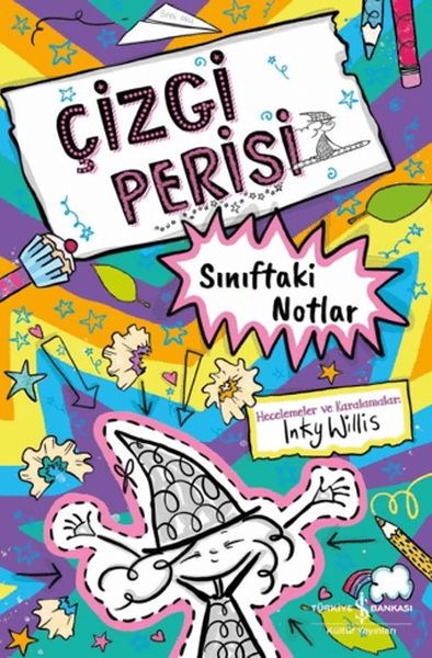 Çizgi Perisi – Sınıftaki Notlar