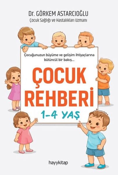 Çocuk Rehberi 1-4 Yaş