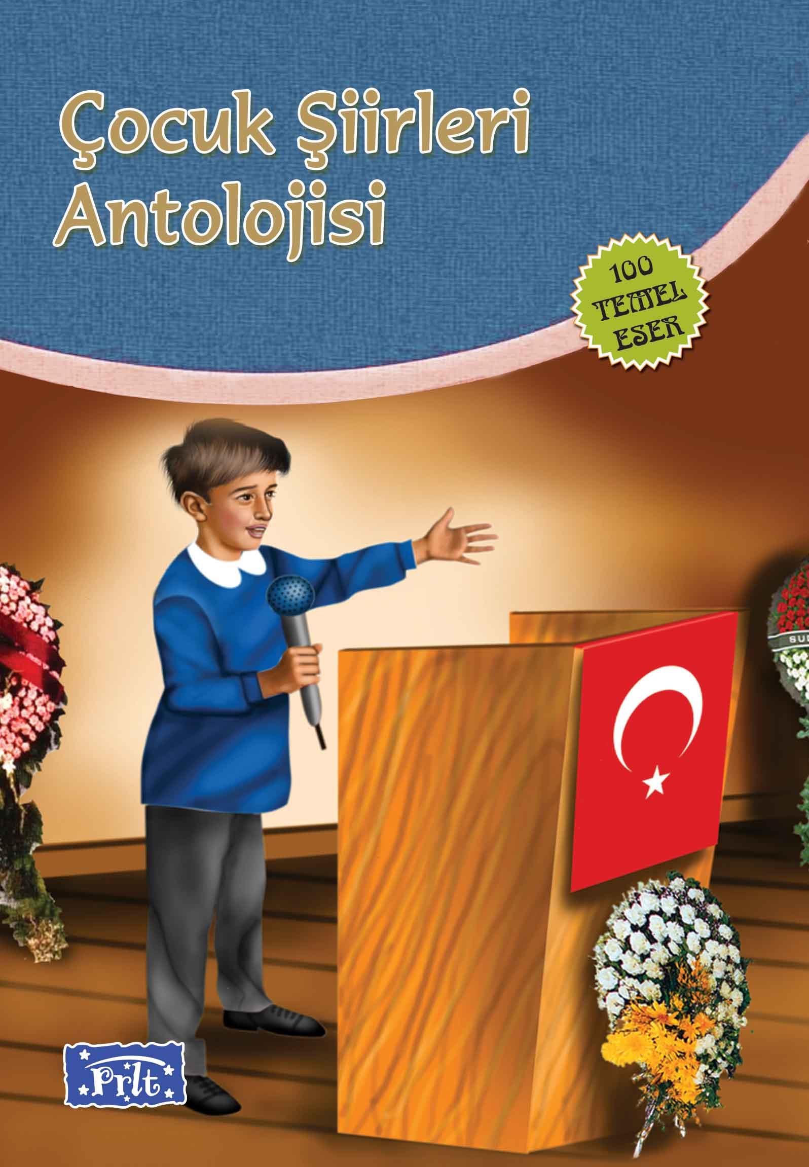 Çocuk Şiirleri Antolojisi (100 Temel Eser İlköğretim)