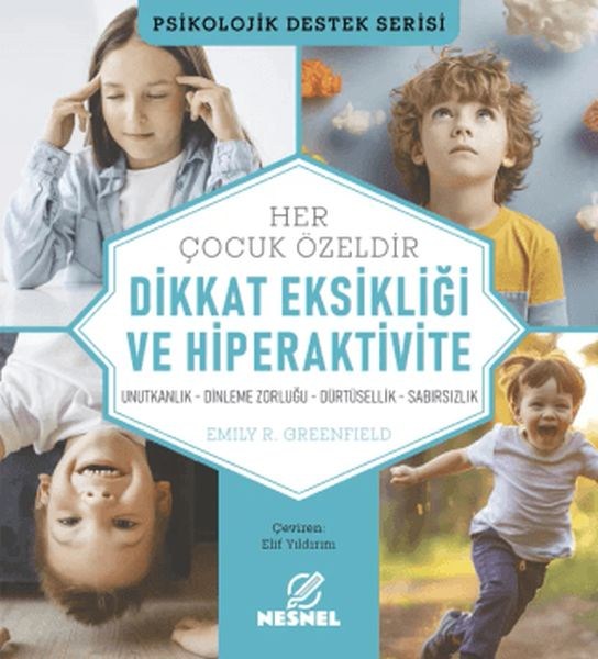 Çocuklarda Dikkat Eksikliği ve Hiperaktivite