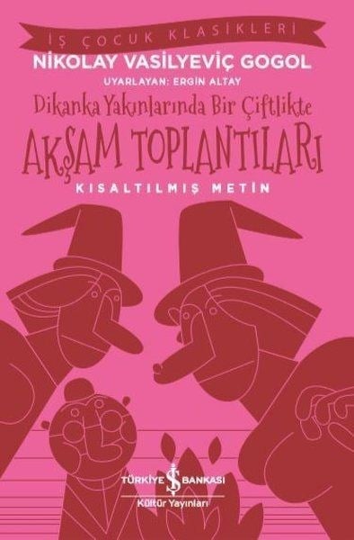 Dikanka Yakınlarında Bir Çiftlikte Akşam Toplantıları (Kısaltılmış Metin)