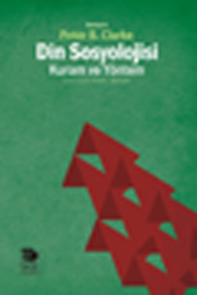 Din Sosyolojisi :kuram Ve Yöntem