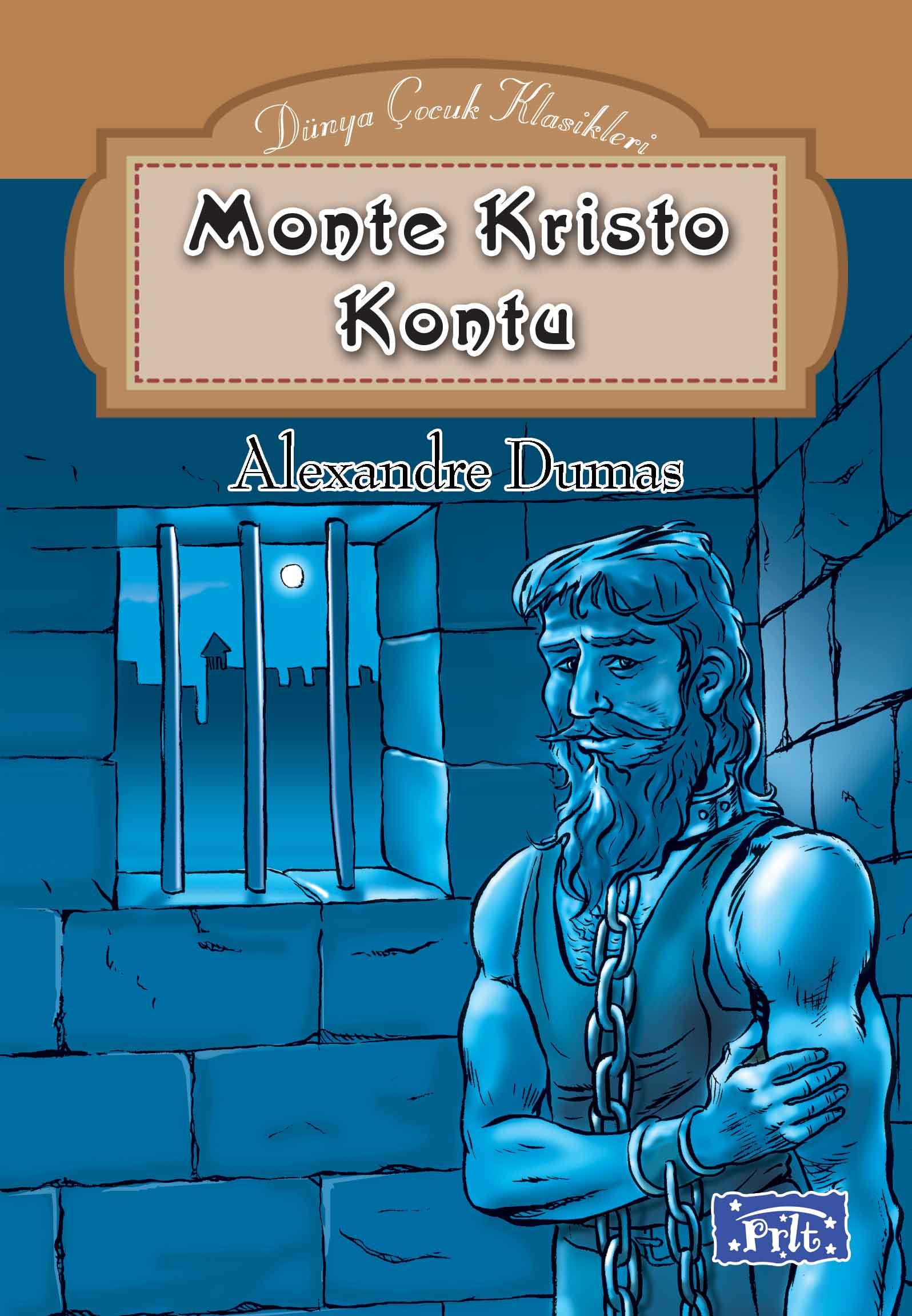 Dünya Çocuk Klasikleri Dizisi Monte Kristo Kontu