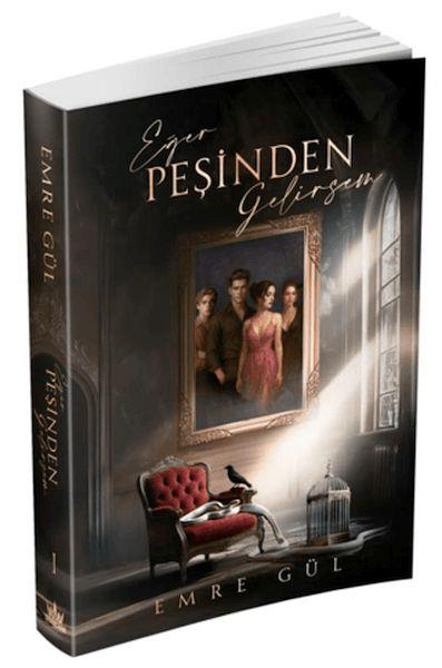 Eğer Peşinden Gelirsem 1