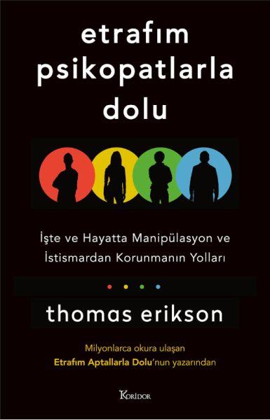 Etrafım Psikopatlarla Dolu