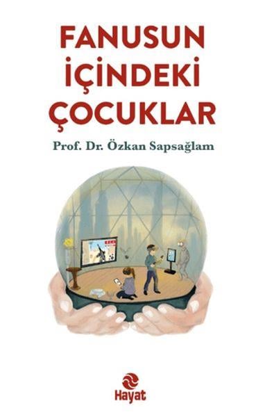 Fanusun İçindeki Çocuklar