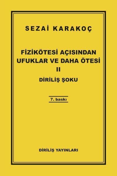 Fizikötesi Açısından Ufuklar ve Daha Ötesi 2