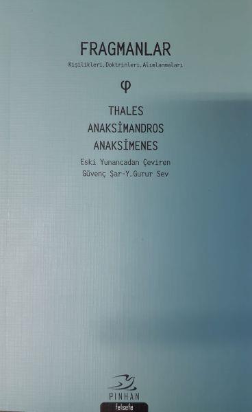 Fragmanlar: Kişilikleri-Doktrinleri-Alımlanmaları