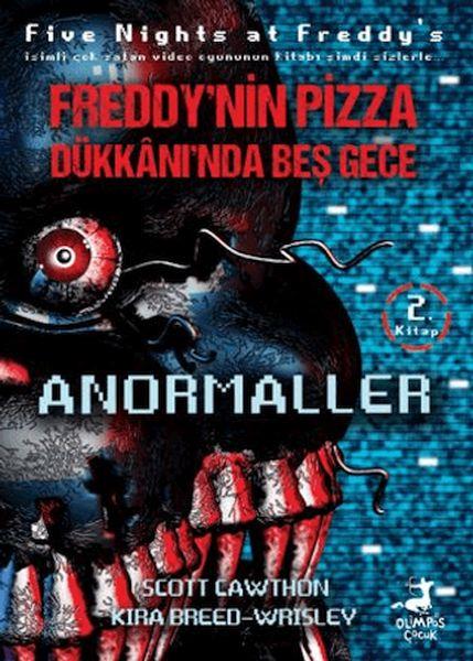 Freddy’nin Pizza Dükkanında Beş Gece Anormaller
