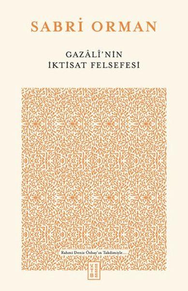 Gazali’nin İktisat Felsefesi