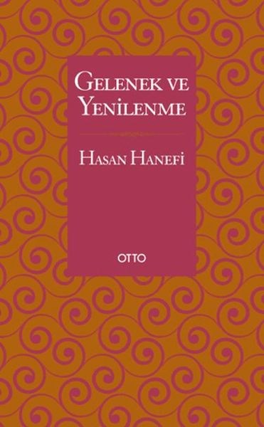 Gelenek ve Yenilenme