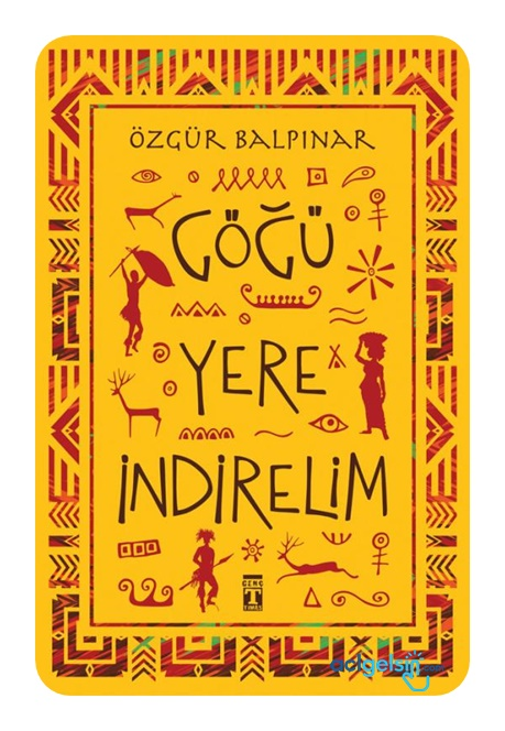 Göğü Yere İndirelim