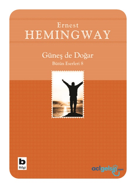 Güneş De Doğar
