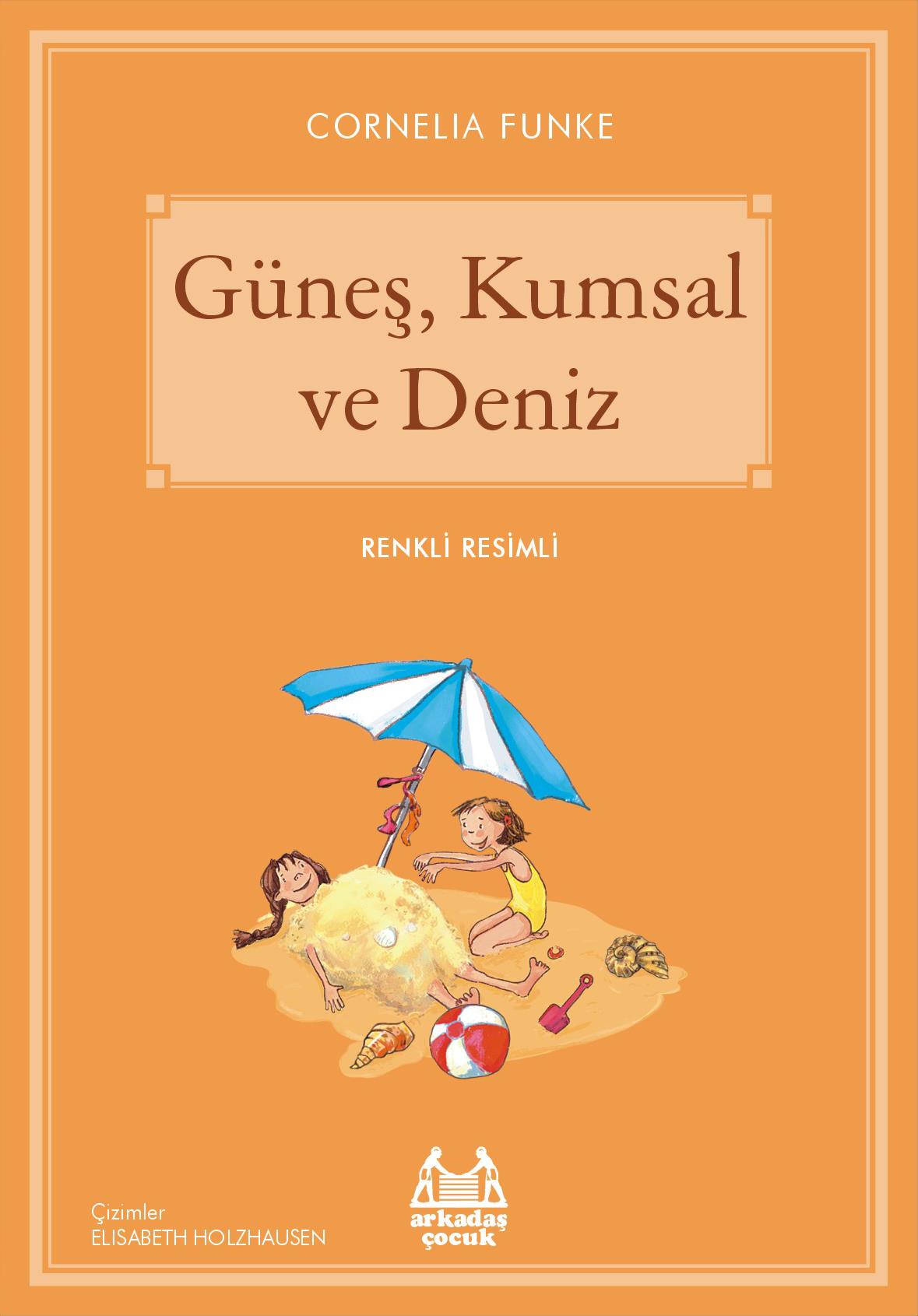 Güneş, Kumsal ve Deniz