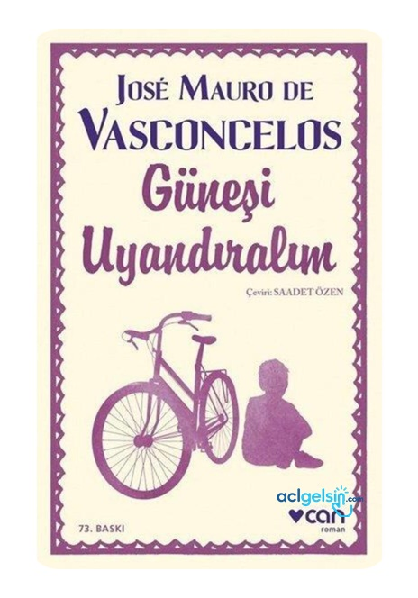 Güneşi Uyandıralım - Ciltsiz