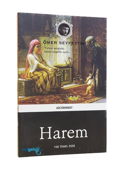 Harem - Ömer Seyfettin / 100 Temel Eser