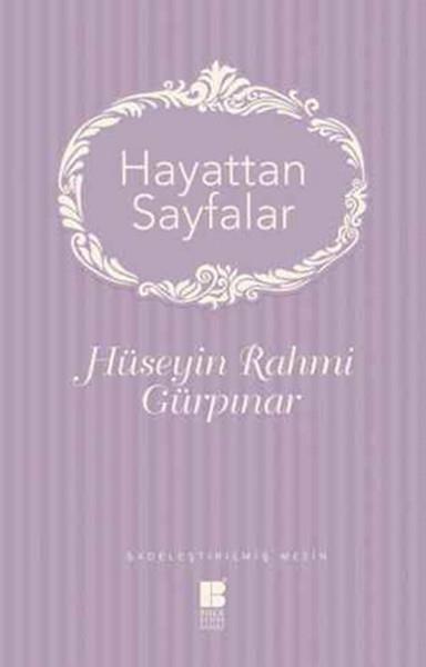 Hayattan Sayfalar - Sadeleştirilmiş Metin
