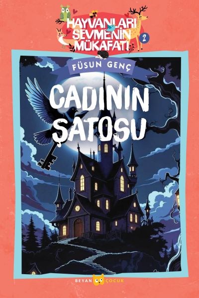 Hayvanları Sevmenin Mükafatı Serisi - 2  Cadının Şatosu