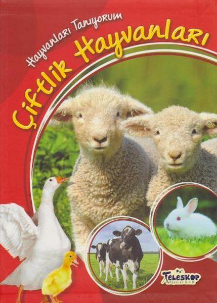 Hayvanları Tanıyorum Çiftlik Hayvanları