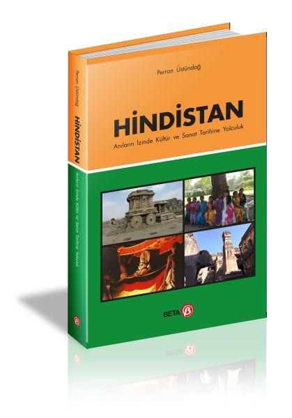 Hindistan Anıların İzinde Kültür ve Sanat Tarihine Yolculuk