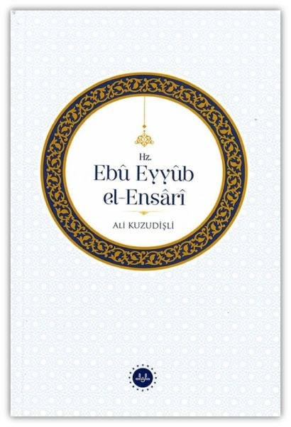 Hz Ebu Eyyub El Ensari