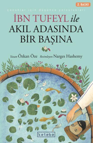 İbn Tufeyl ile Akıl Adasında Bir Başına