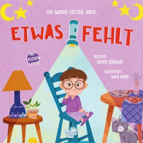 Ich Werde Fasten, Aber Etwas Fehlt - Oruç Tutacağım Ama Bir Şey Eksik (Fenerli Kitap)