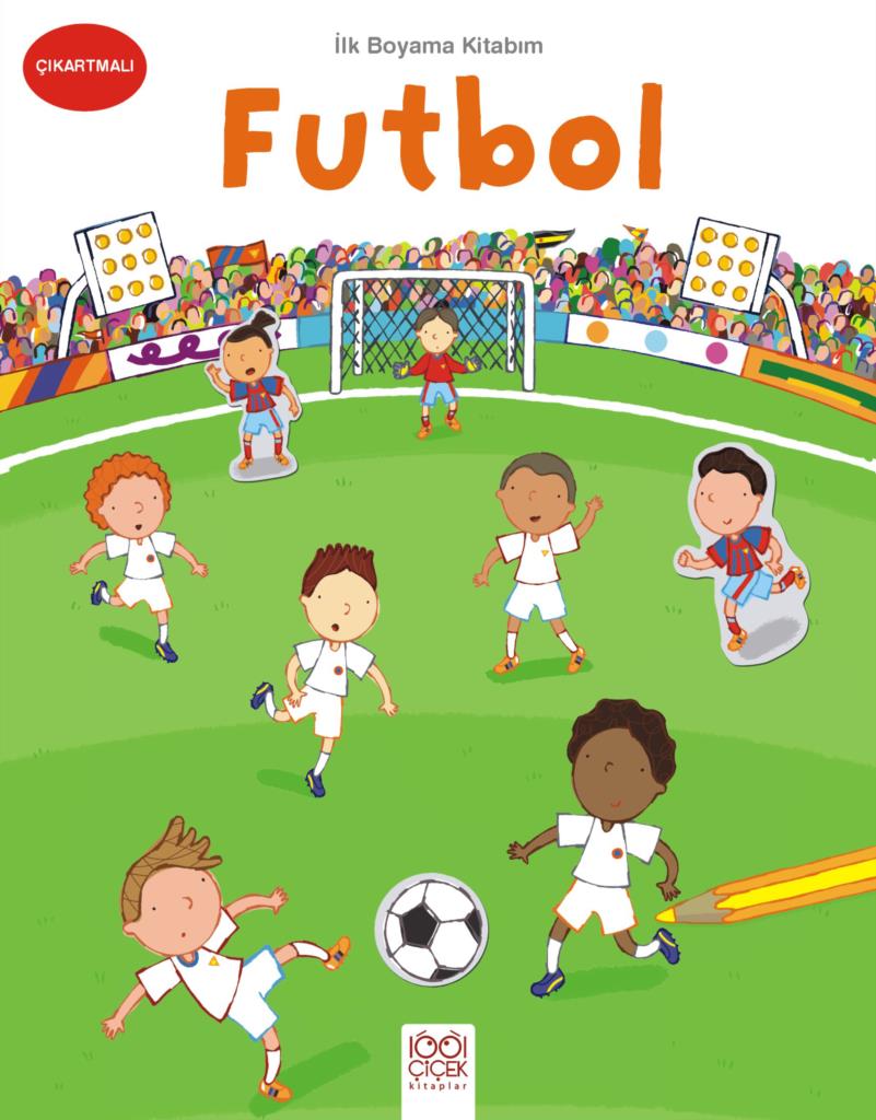İlk Boyama Kitabım - Futbol
