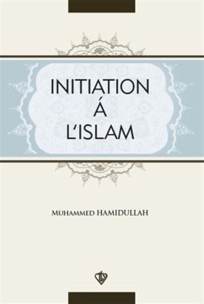Initiation A L'Islam