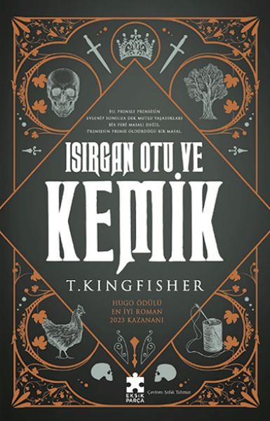 Isırgan Otu Ve Kemik