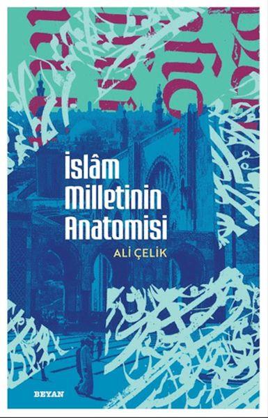 İslam Milletinin Anatomisi