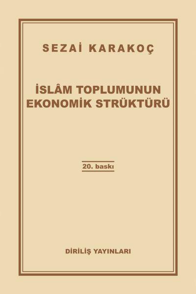 İslam Toplumunun Ekonomik Strüktürü