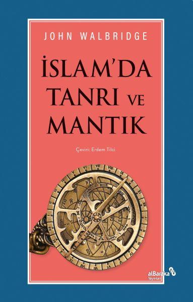 İslam'da Tanrı Ve Mantık