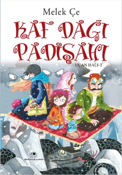 Kaf Dağı Padişahı - Uçan Halı 2