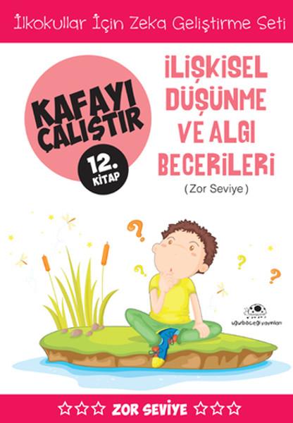 Kafayı Çalıştır 12 (İlişkisel Düşünme Becerileri)