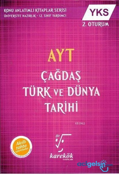Karekök Ayt- Yks 2. Oturum Çağdaş Türk Ve Dünya Tarihi (yeni)