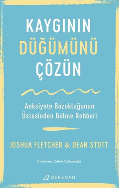 Kaygının Düğümünü Çözün