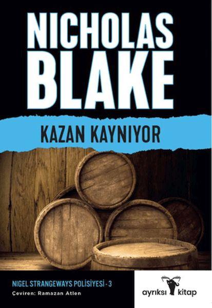Kazan Kaynıyor - Nigel Strangeways Serisi 3