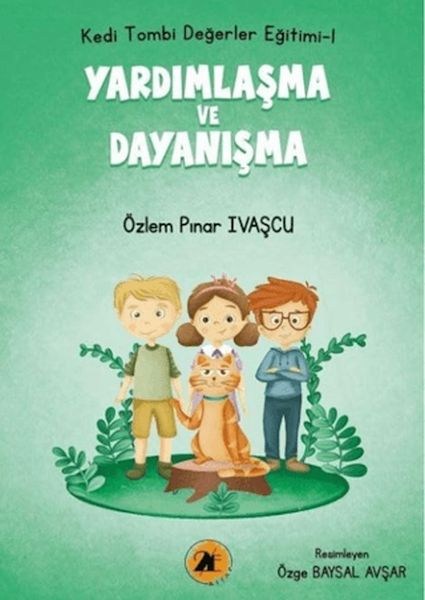 Kedi Tombi- Yardımlaşma ve Dayanışma