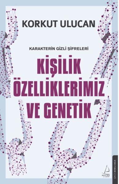 Kişilik Özelliklerimiz ve Genetik