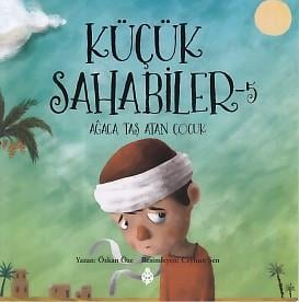 Küçük Sahabiler 5