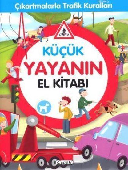 Küçük Yayanın El Kitabı