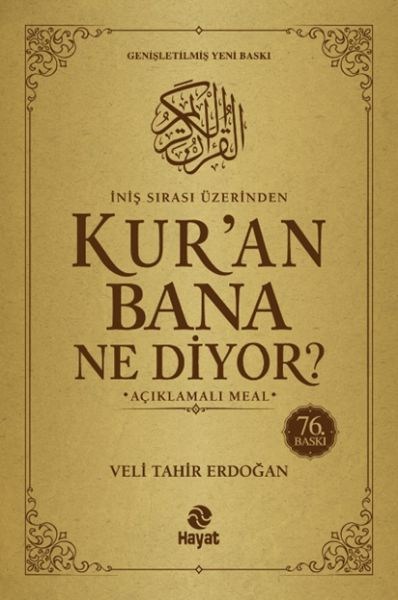 Kur'an Bana Ne Diyor? Açıklamalı Meal