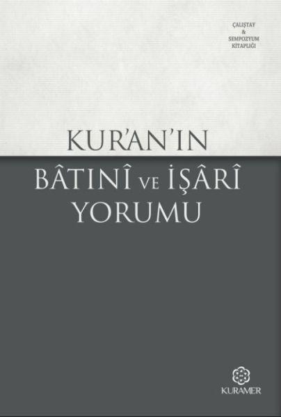 Kuranın Batıni ve İşari Yorumu