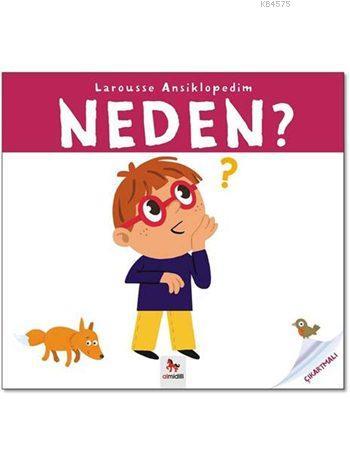 Larousse Ansiklopedim - Neden?