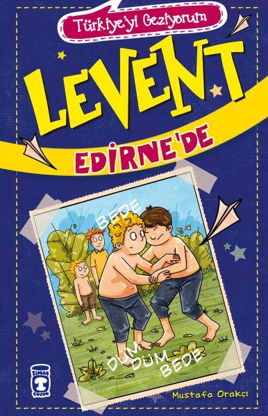 Levent Türkiye'yi Geziyorum - 02 Levent Edirne'de