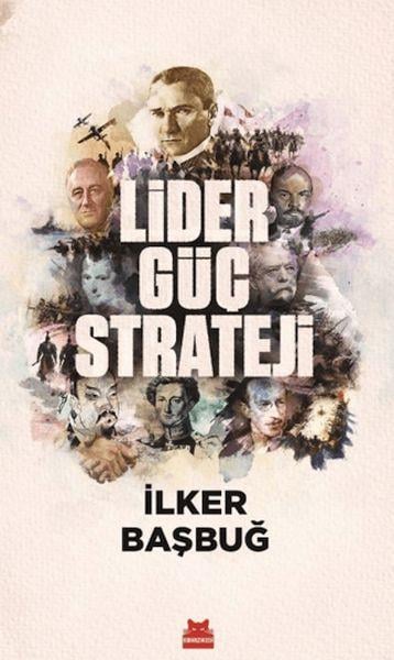 Lider, Güç, Strateji