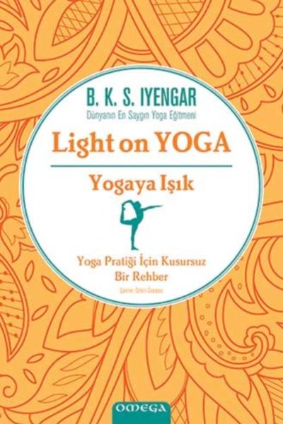 Light On Yoga - Yogaya Işık - Ciltli