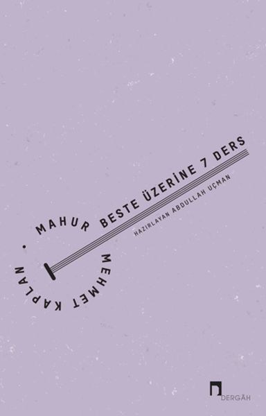 Mahur Beste Üzerine 7 Ders